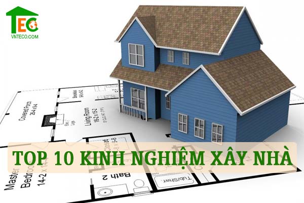 Kinh Nghiệm Xây Nhà Năm 2025 – Hướng Dẫn Toàn Diện