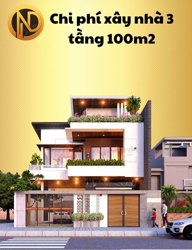 Xây nhà 3 tầng 100m2 hết bao nhiêu tiền – Tính toán chi phí hợp lý cho ngôi nhà mơ ước