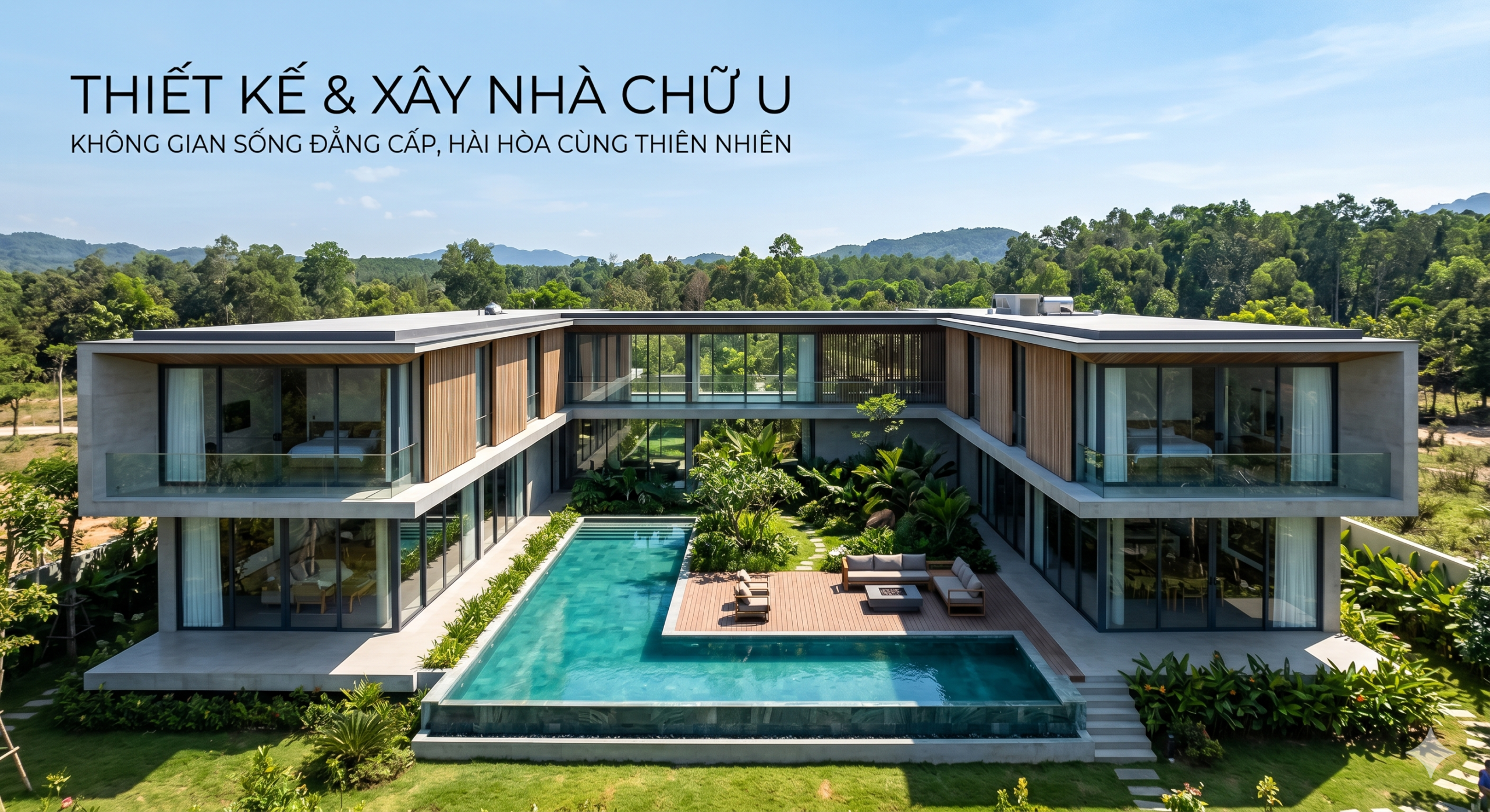 Bí Quyết Xây Nhà Chữ U: Không Gian Sống Đẳng Cấp, Hài Hòa Cùng Thiên Nhiên